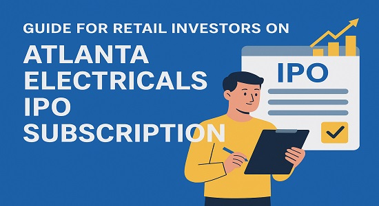 Guide for retail investors on Atlanta Electricals IPO subscription.